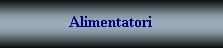 alimentatori