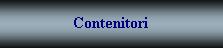 contenitori
