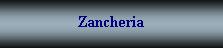 zancheria